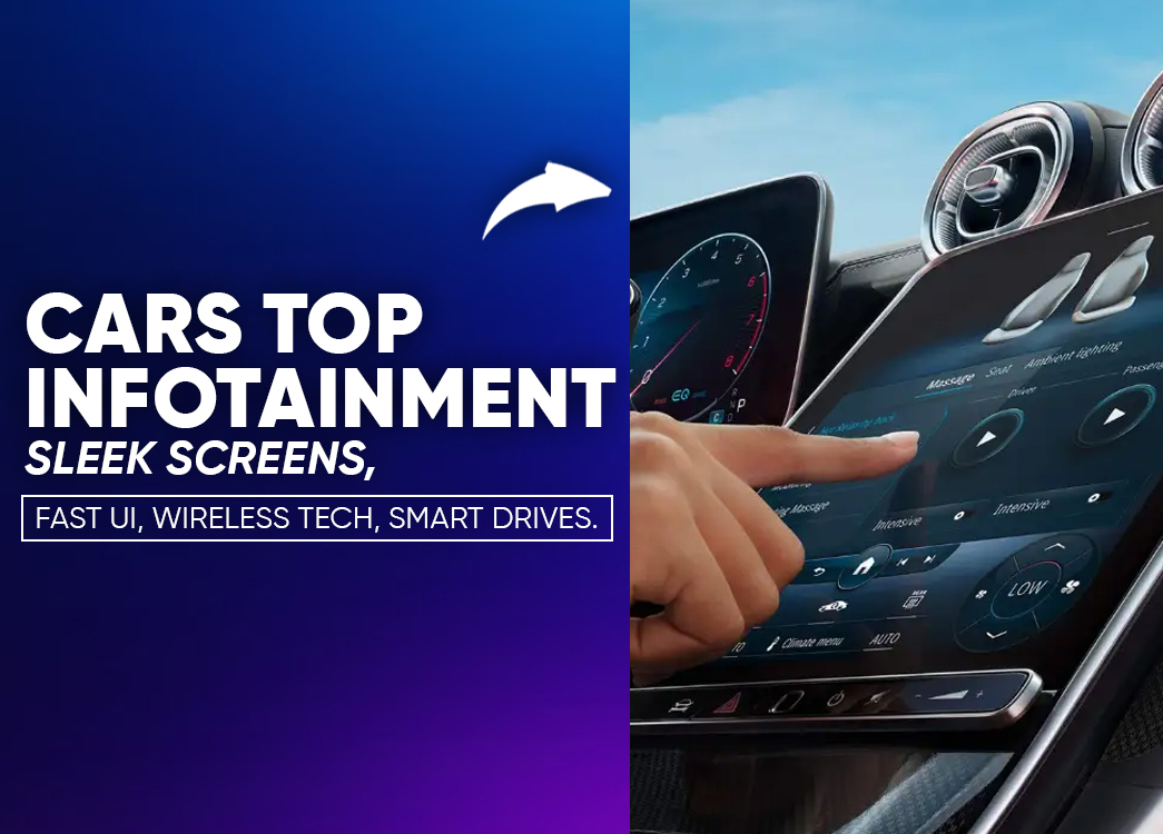 Best Infotainment Systems of 2025: Where Screens Drive the Experience