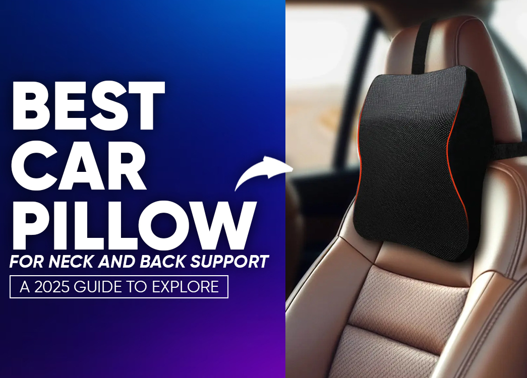 ErgoDrive: Your 2025 Guide to Car Pillow Must-Have