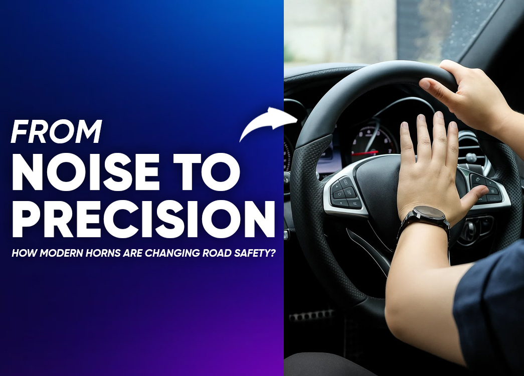 Innovative Car Horns in India: Safety, Sound Quality & Technology by Roots Automotives