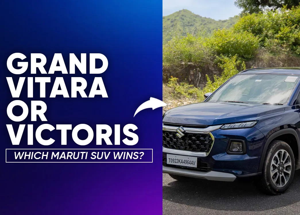 Maruti Victoris vs Maruti Grand Vitara: Which Compact SUV Should You Buy in India?