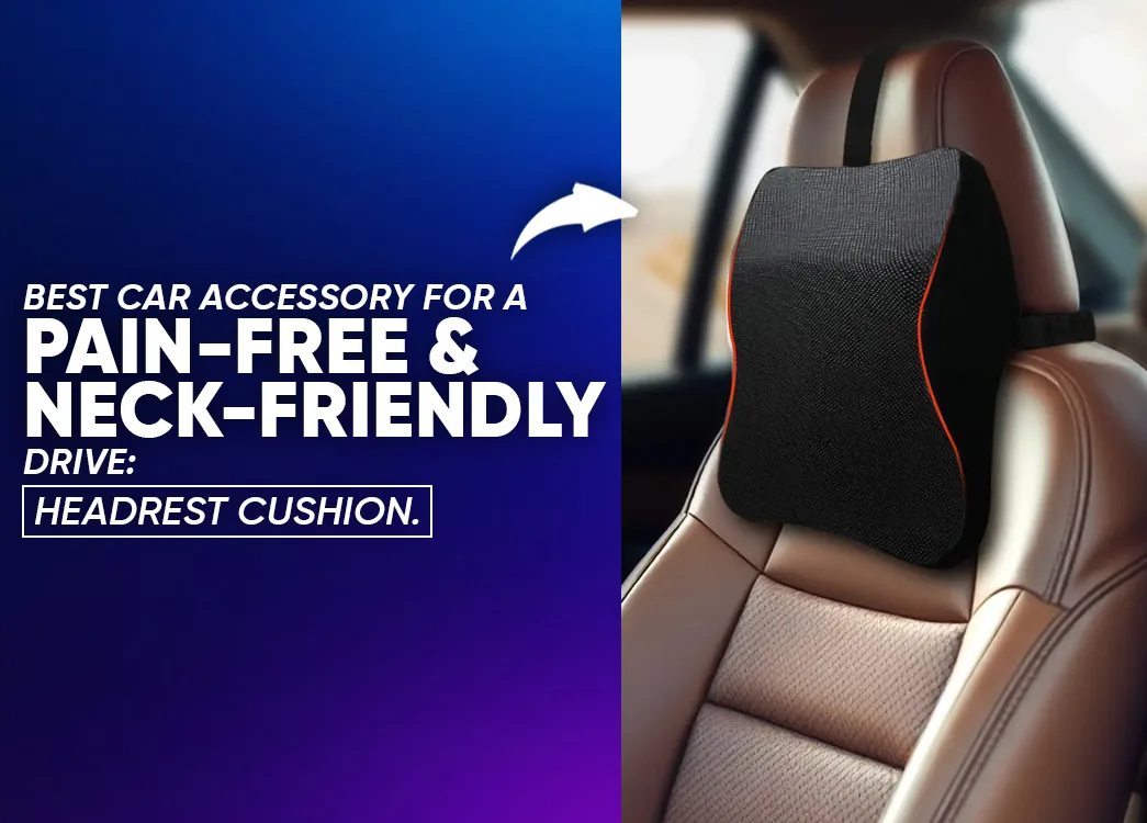 Buy Car Headrest Pillows Online in India | Comfort, Types, Benefits & Buying Guide
