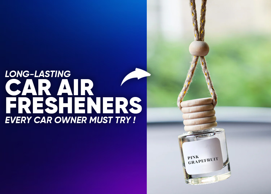 How to Choose Car Air Freshener?
