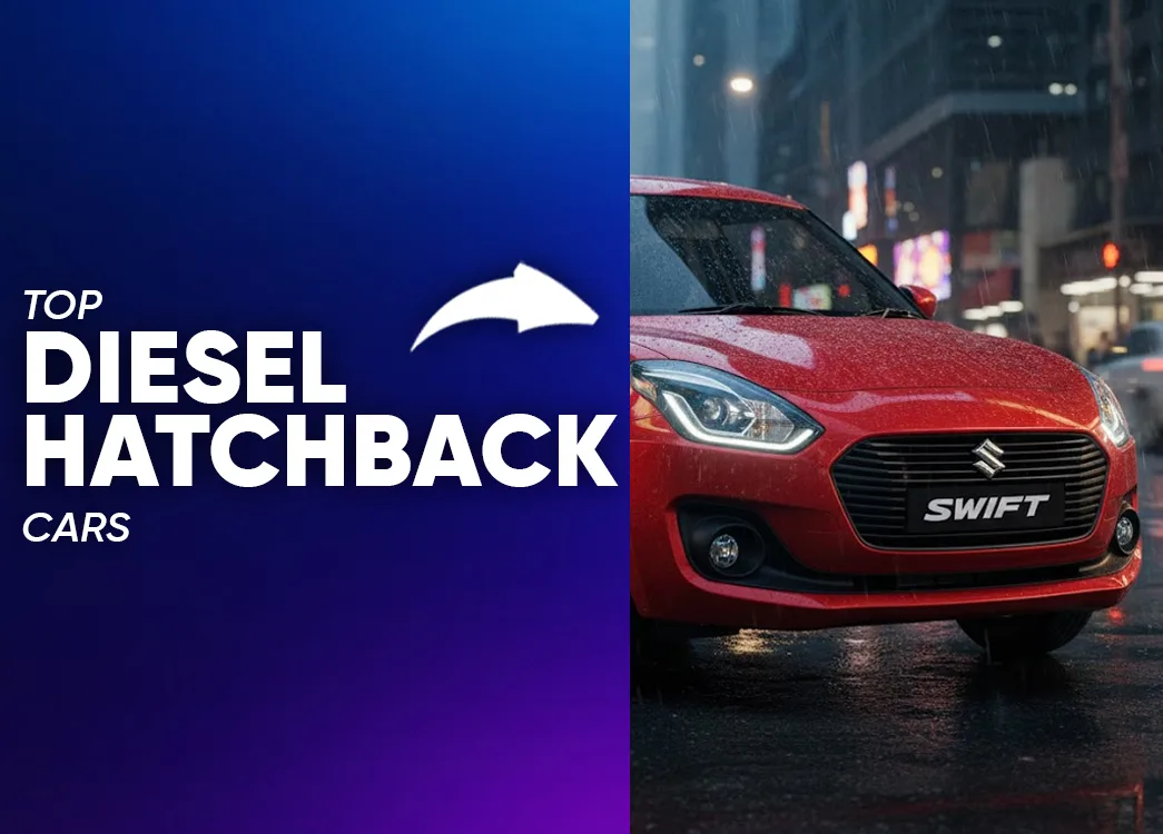 Top Hatchback Diesel Cars With Prices, Features and Real Value
