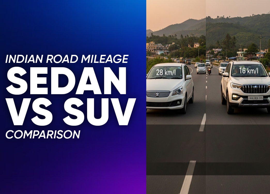 Sedan vs SUVs Cars Mileage in India | Which Is More Fuel Efficient