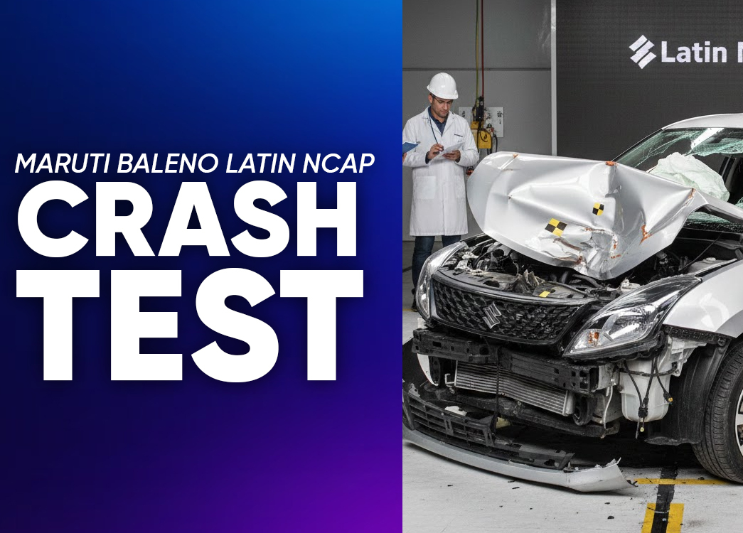 Maruti Baleno Latin NCAP Crash Test Results What Indian Buyers Should Know