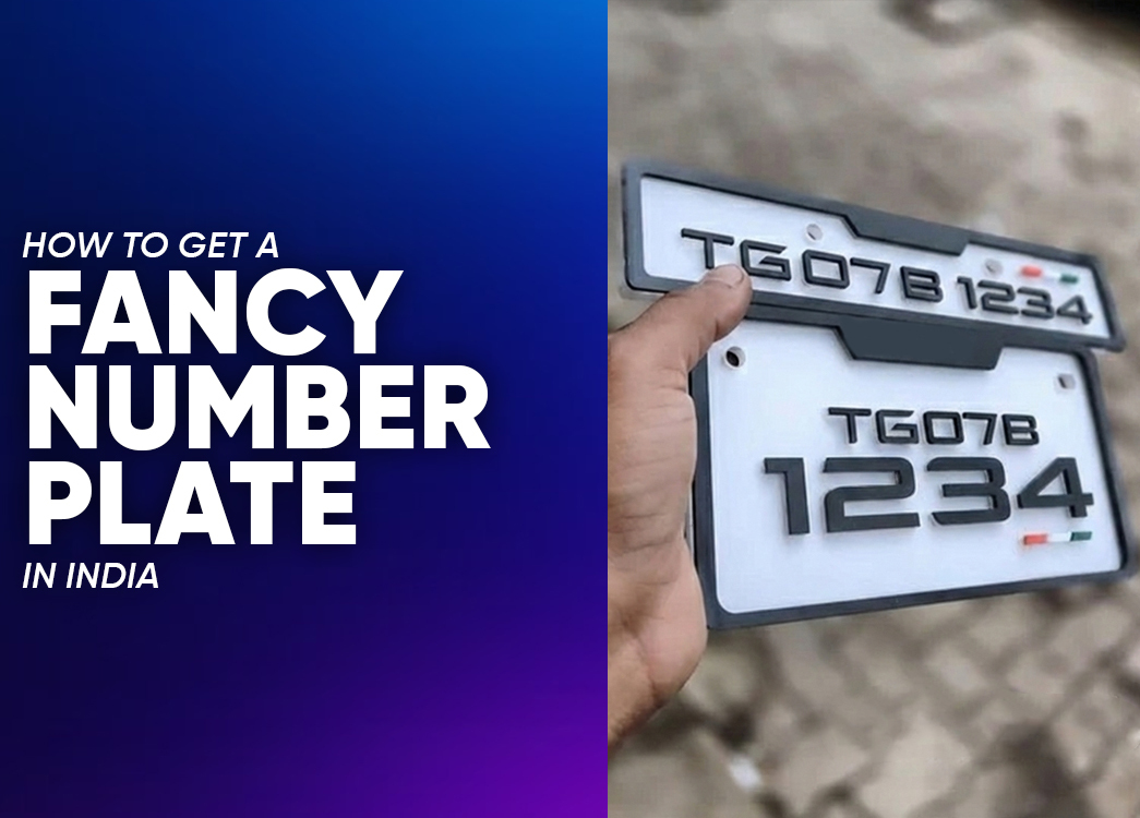 How to Apply for a Fancy Number Plate in India