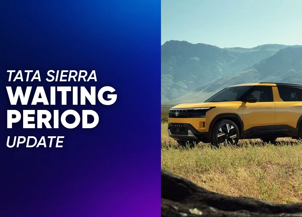 Tata Sierra Waiting Period in India 2026 | Longest Among Tata SUVs