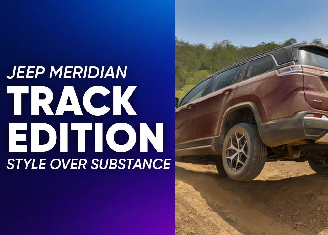 Jeep Meridian Track Edition: Special Edition, Same Performance