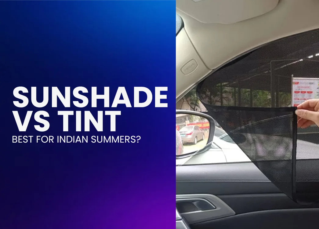 Sunshade vs Tinted Glass: What’s Better for Indian Summers?
