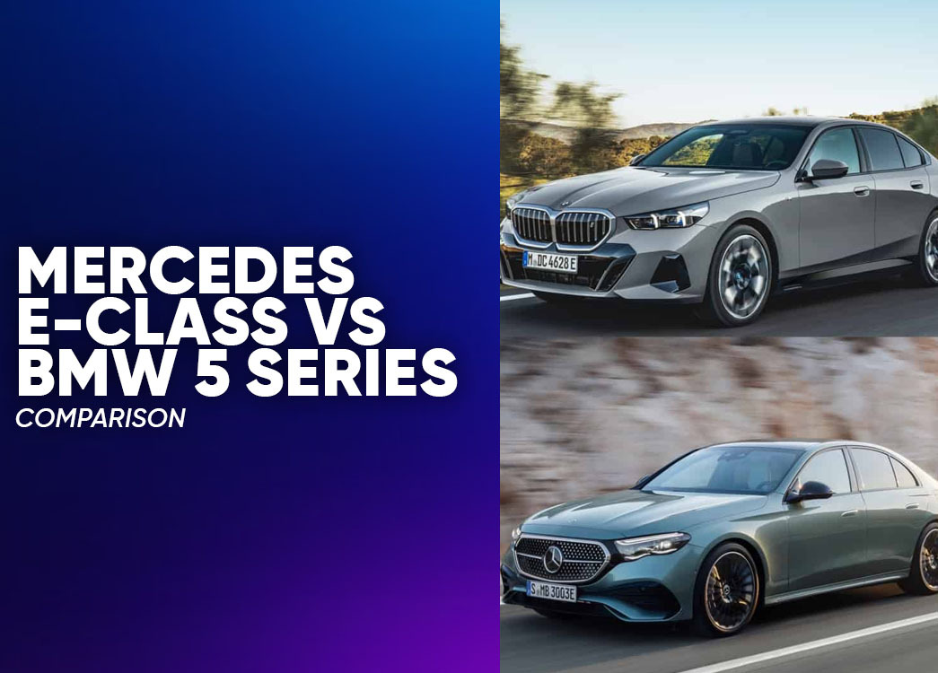 Mercedes E-Class vs BMW 5 Series Comparison in India 2026