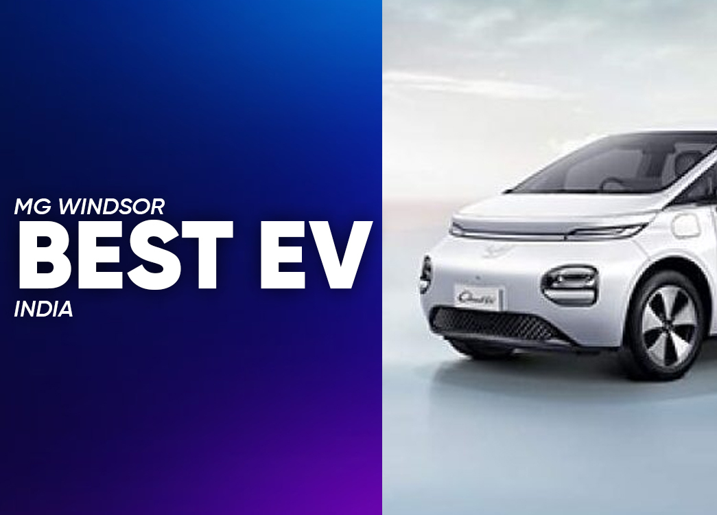 MG Windsor | Best EV in India 2026