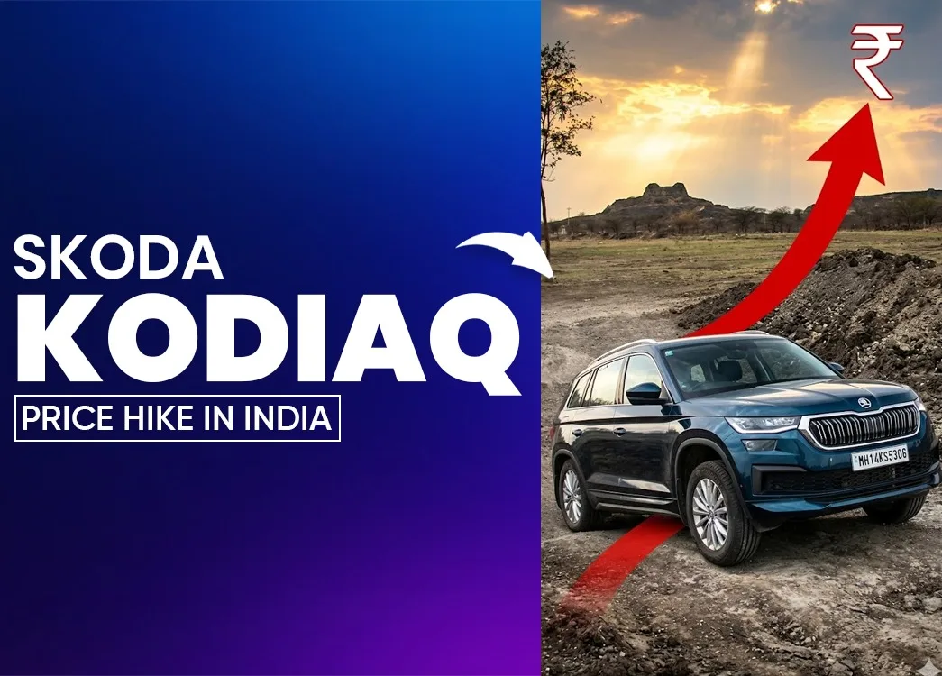 Skoda Kodiaq Gets Price Hike in India - Check Latest Prices & Details