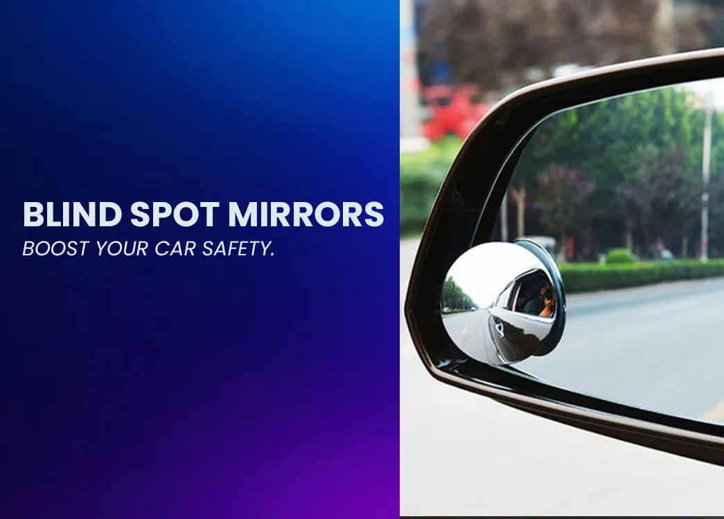 Upgrade Your Car Safety: The Power of a Blind Spot Mirror Explained