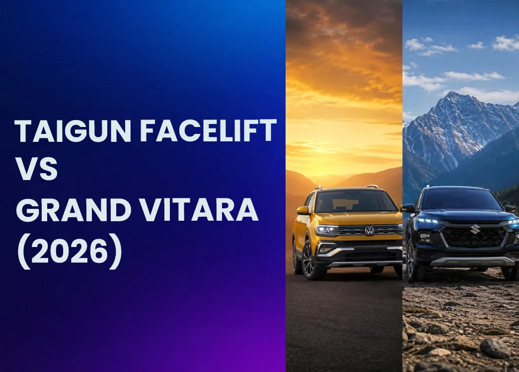 Taigun Facelift vs Grand Vitara (2026): The Smarter SUV Choice Explained
