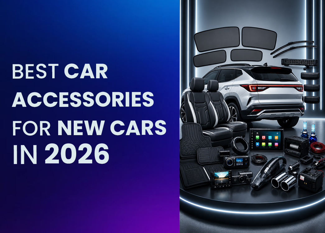 Best Car Accessories Every New Car Owner Should Buy in 2026
