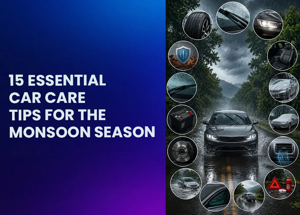 15 Essential Car Care Tips for the Monsoon Season